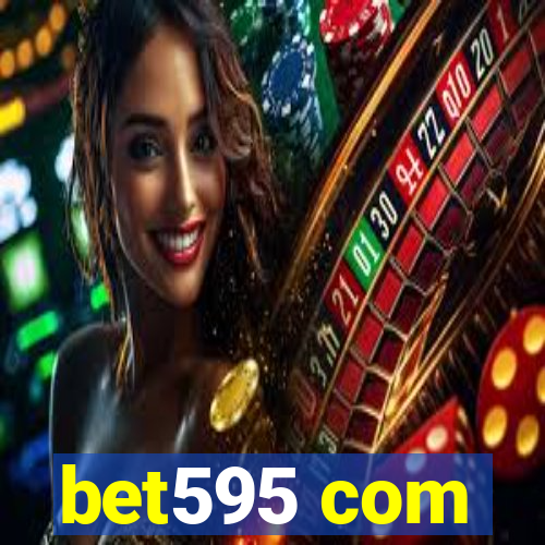 bet595 com